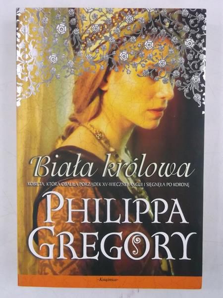 Gregory Philippa - Biała królowa