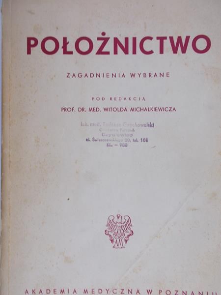 Michałkiewicz Witold (red.) - Położnictwo