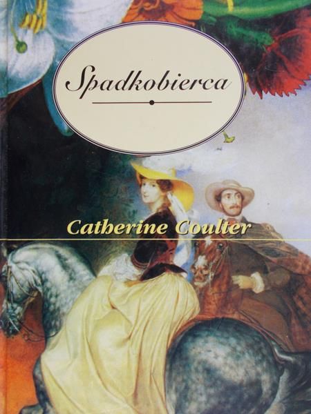 Coulter Catherine - Spadkobierca