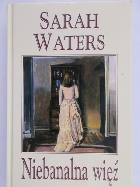 Waters Sarah - Niebanalna więź