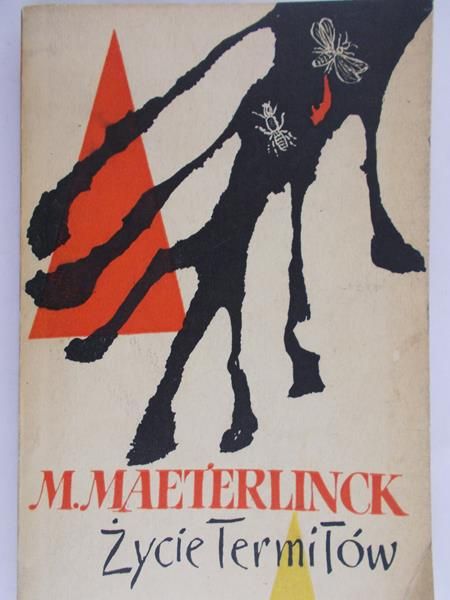 Maeterlinck M. - Życie termitów
