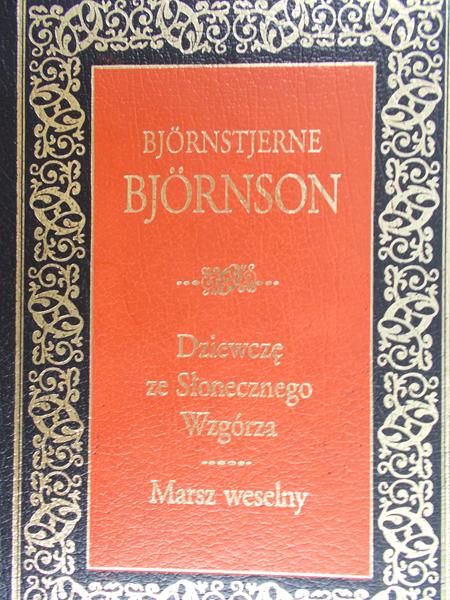 Bjornson Bjornstjerne - Dziewczę ze Słonecznego Wzgórza. Marsz weselny.
