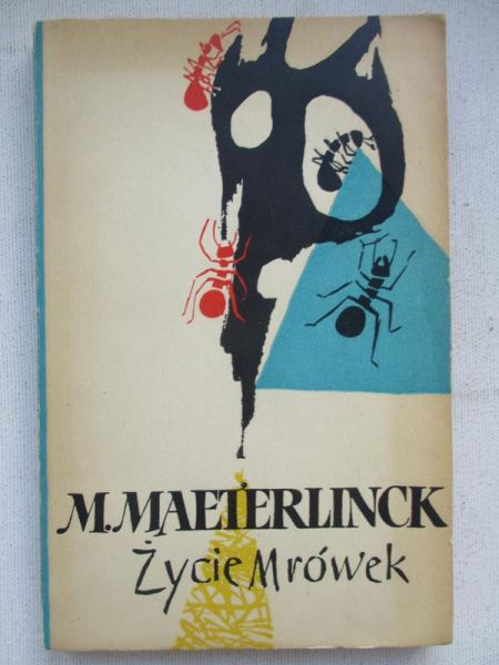 Maeterlinck Maurice - Życie Mrówek