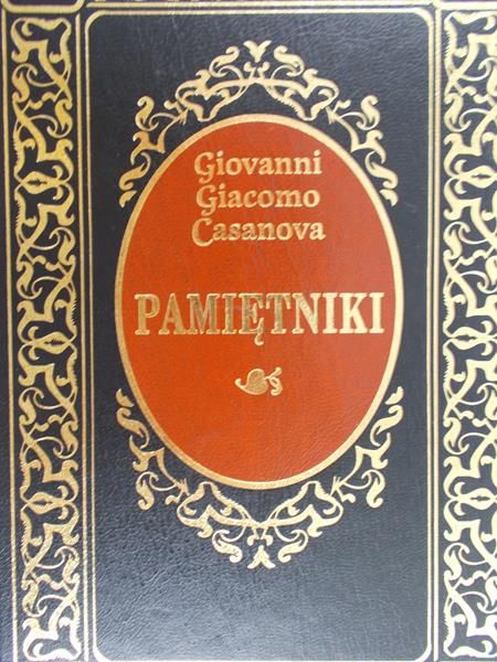Casanova Giovanni Giacomo - Pamiętniki