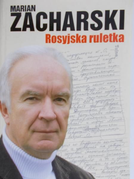 Zacharski Marian - Rosyjska ruletka