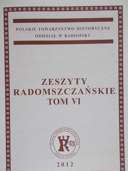 Nowak Tomasz(red) - Zeszyty Radomszczańskie tom VI