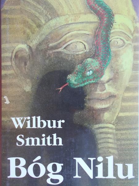 Smith Wilbur - Bóg Nilu
