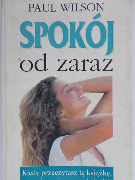 Wilson Paul - Spokój od zaraz