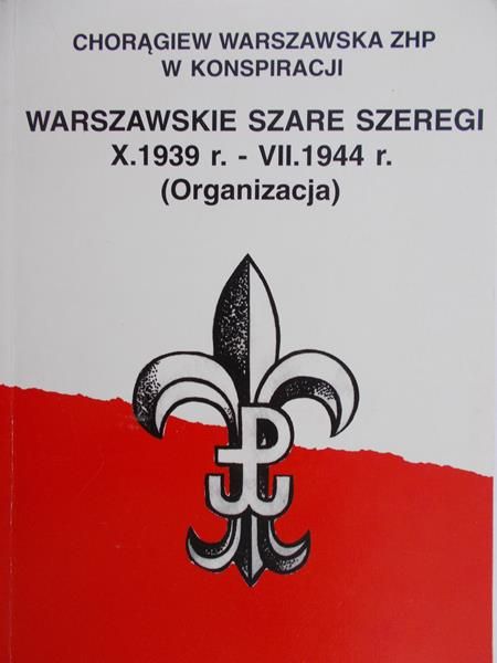 Michałowski Marian - Warszawskie szare szeregi