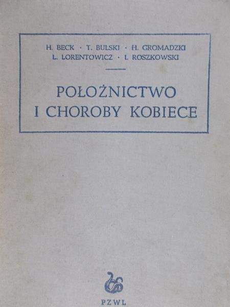 Beck H. - Położnictwo i choroby kobiece