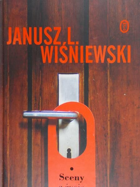 Wiśniewski Janusz L. - Sceny z życia za ścianą
