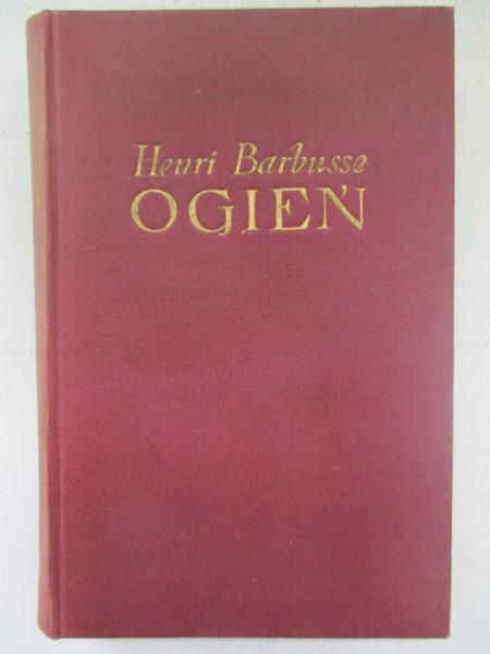 Barbusse Henri  - Ogień