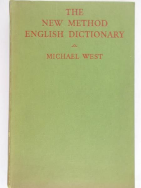 West Michael -The New Method English Dictionary