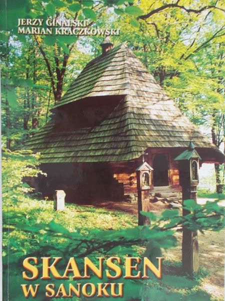 Skansen w Sanoku