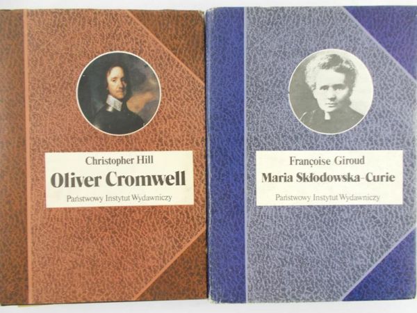 Giroud Francoise, Hill Christopher - Maria Skłodowska-Curie, Oliver Cromwell