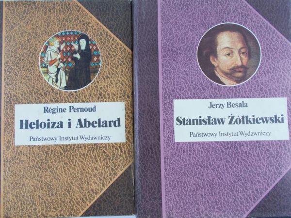 Besala Jerzy, Regine Pernoud - Stanisław Żółkiewski, Heloiza i Abelard