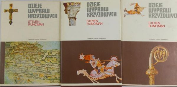 Runciman Steven - Dzieje wypraw krzyżowych, Tom I-III