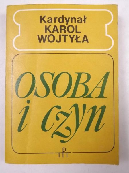 Wojtyła Karol - Osoba i czyn
