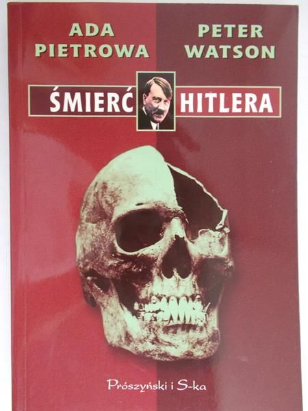 Pietrowa Ada - Śmierć Hitlera