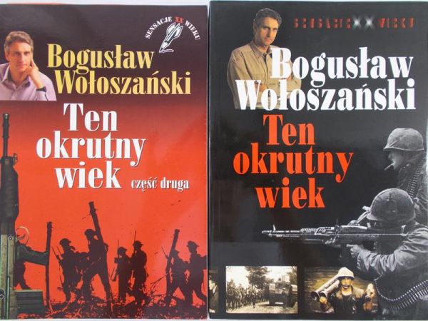 Wołoszański Bogusław - Ten okrutny wiek, część 1-2, Nowa