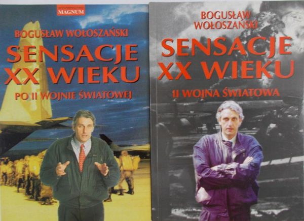 Wołoszański Bogusław - Sensacje XX wieku , 2 książki