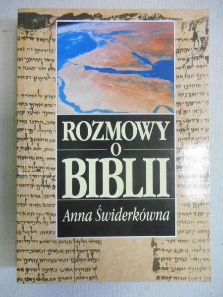 Świderkówna Anna-  Rozmowy o Biblii