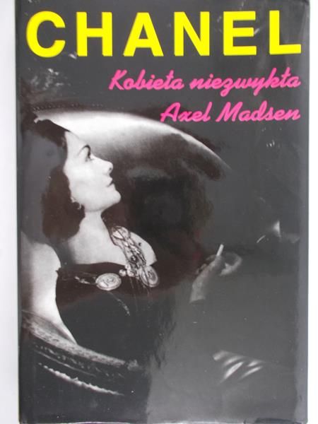 Madsen Axel  - Chanel. Kobieta niezwykła