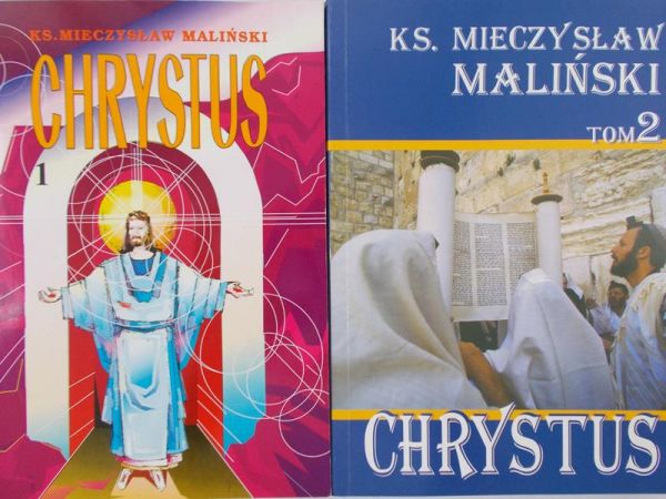 Maliński Mieczysław - Chrystus, Tom I-II