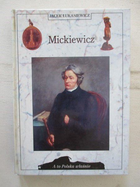 Łukasiewicz Jacek - Mickiewicz