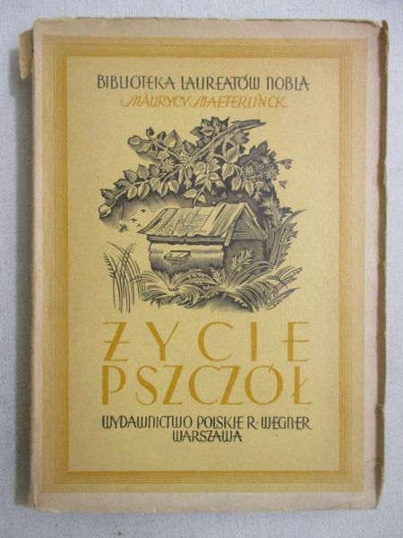 Maeterlinck Maurycy - Życie pszczół, 1949 r.