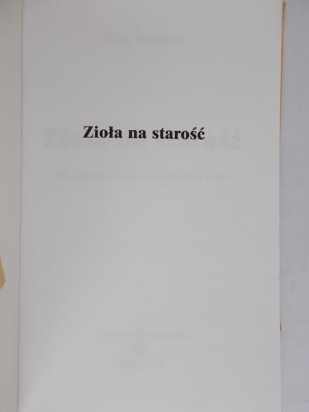 Sztabowa Wera - Zioła na starość