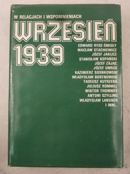 Cieplewicz Mieczysław (opr.) - Wrzesień 1939 w relacjach i wspomnieniach