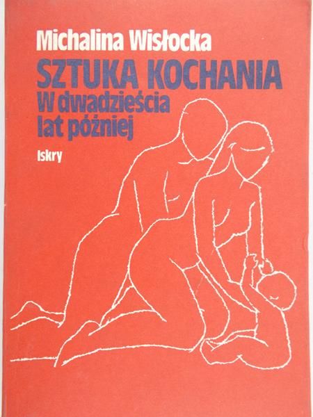 Wisłocka Michalina - Sztuka kochania