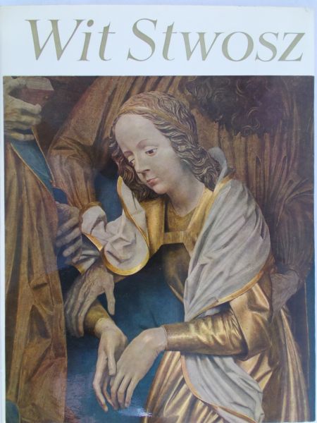 Wit Stwosz - Ołtarz krakowski