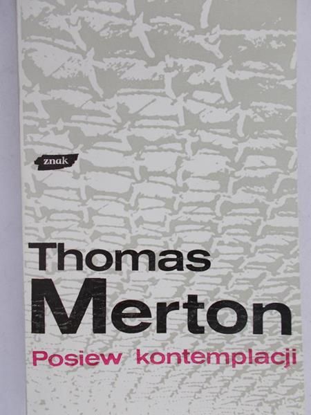 Merton Thomas - Posiew kontemplacji