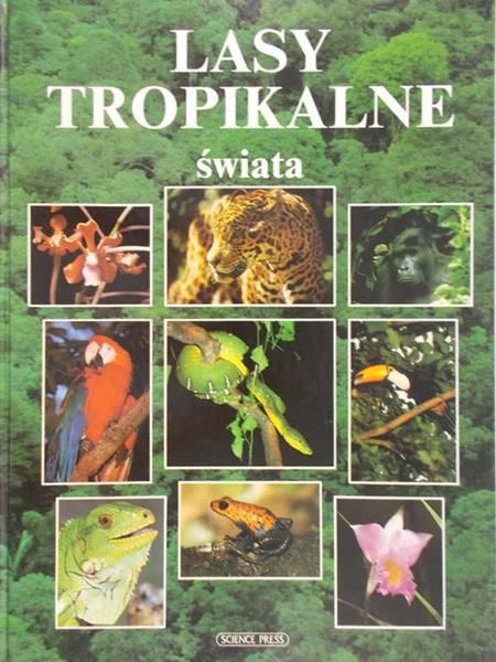 Matthews Ropert - Lasy tropikalne świata
