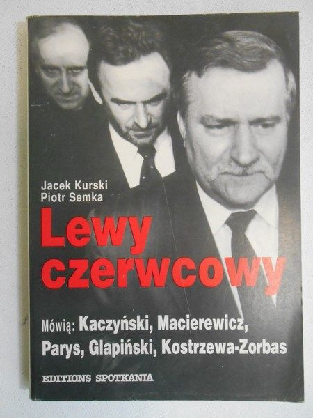 Kurski Jacek - Lewy czerwcowy