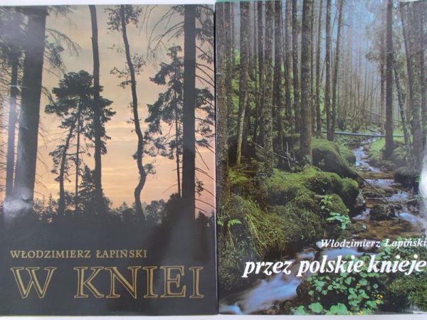 Łapiński Włodzimierz - Przez polskie knieje/W kniei