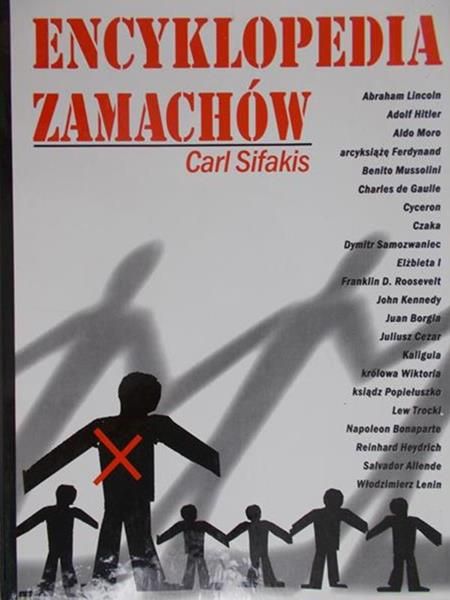 Sifakis Carl - Encyklopedia zamachów