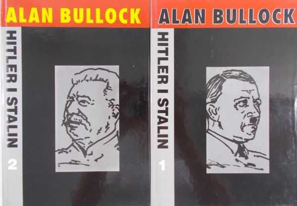 Bullock Alan - Hitler i Stalin, t. I-II
