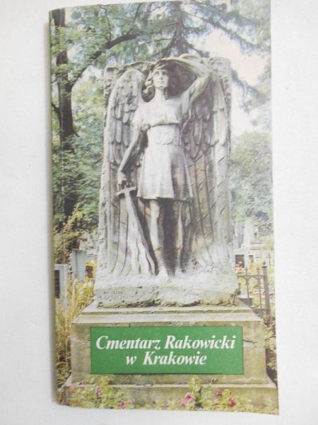Klimas Łucja (red.) - Cmentarz Rakowicki w Krakowie