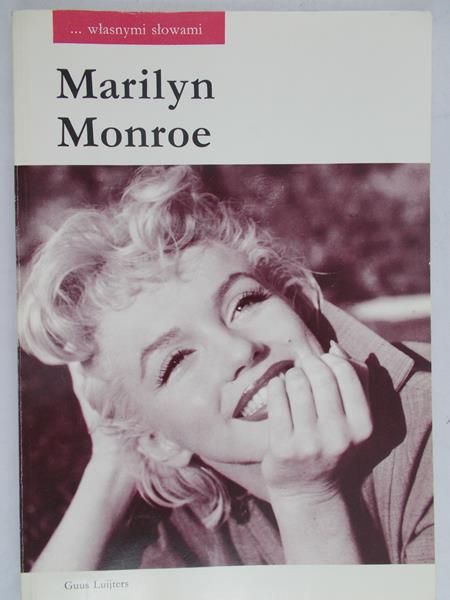 Luijters Guus - .. własnymi słowami Marilyn Monroe