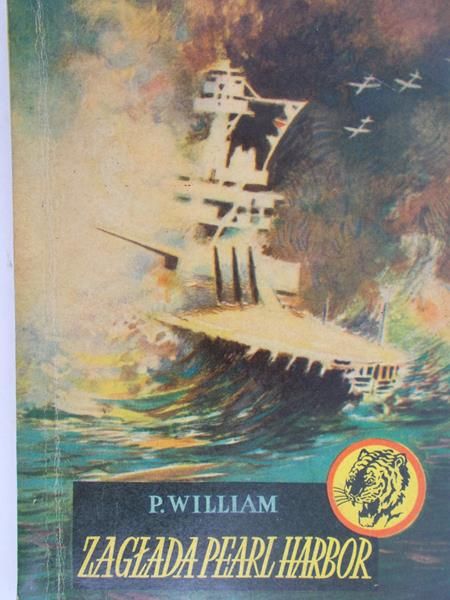 William P. - Zagłada Pearl Harbor