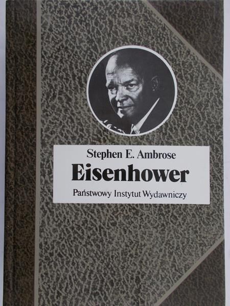 Ambrose Stephen E. - Eisenhower