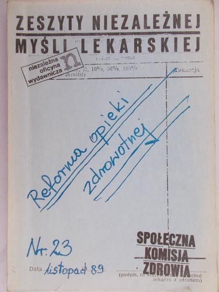 Chłop Zbigniew (red.) - Zeszyty niezależnej myśli lekarskiej