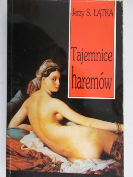 Łątka Jerzy S. - Tajemnice haremów