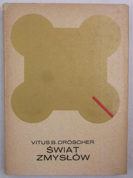 Droscher Vitus B. - Świat zmysłów