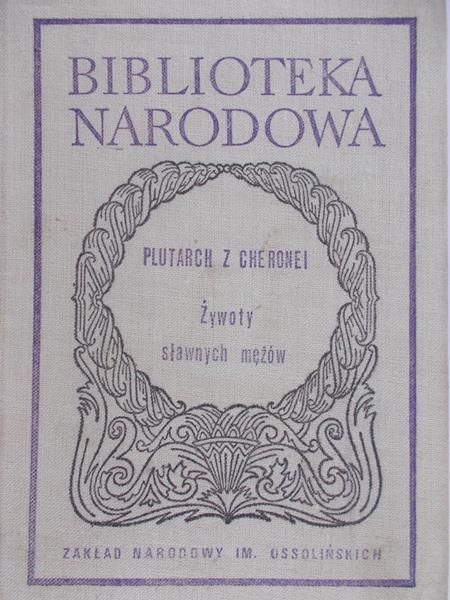 Plutarch z Cheronei - Żywoty sławnych mężów BN