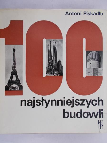 Piskadło Antoni - 100 najsłynniejszych budowli