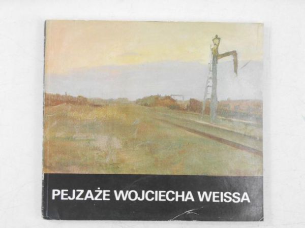 Kossowski Łukasz - Pejzaże Wojciecha Weissa